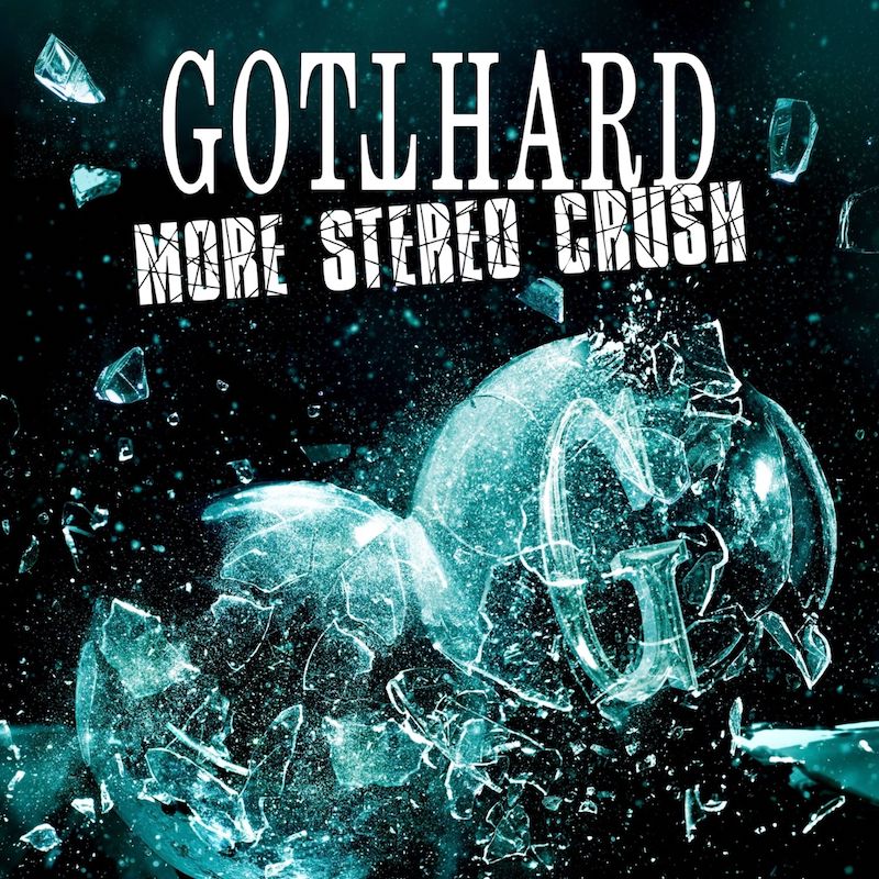 Gotthard - More Stereo Crush 
